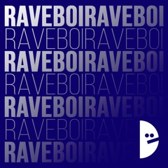 RAVEBOI VOL.1