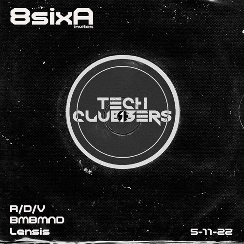 BMBMND | 8sixA Invites Tech Clubbers | 05.11.2022