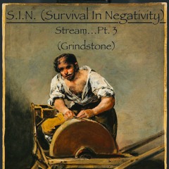 Stream...Pt. 3 (Grindstone) [prod. Act Won]