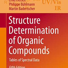 [ACCESS] EBOOK 🧡 Structure Determination of Organic Compounds: Tables of Spectral Da