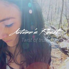 Autumn's Reset - Twist of Truth