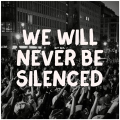 We Will Never Be Silenced (Acoustic)