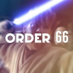 Order 66: Part 2 (BCake Cover)