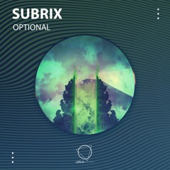 Subrix - Optional (LIZPLAY RECORDS)