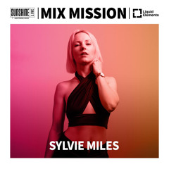 Sunshine Live MixMission Sylvie Miles 2024