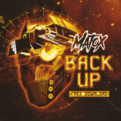 MATOX - BACK UP (FREE DOWNLOAD)