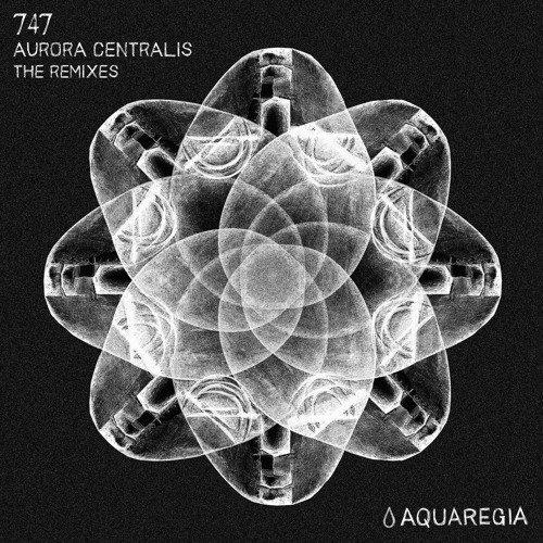 Premiere: 747 - Aurora Centralis (Primal Code Remix)
