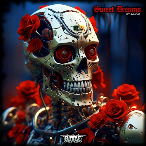 Blaize - Sweet Dreams Ft. MJ/XO
