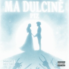 MA DULCINÉE