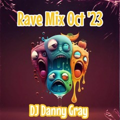 Rave Mix October 2023