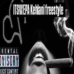 Kehlani freestyle by ITSWEPA