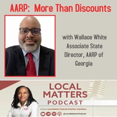 AARP:  More Than Discounts" with Wallace White