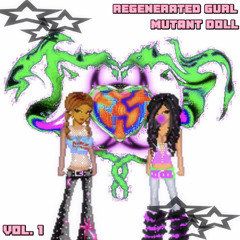 Queens For A Day (Mutant Doll x Regenerated Gurl remix)