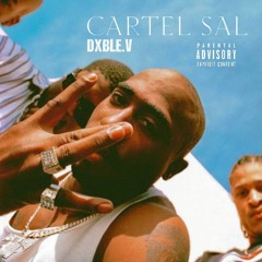 Dxble.v - VOYOUS#6 "CARTEL SAL!" (Mac Abel record)