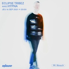 Eclipse Tribez avec Hypna - 16 Septembre 2021