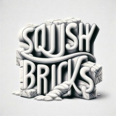 sense - Squishy Bricks
