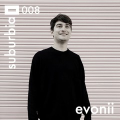 Suburbia 008 - Evonii