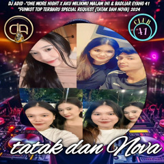 DJ ADID -“AKU MILIKMU MALAM INI & BADLIAR EYANG 41 “FUNKOT (TATAK & NOVA)2024