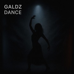 Galdz - DANCE