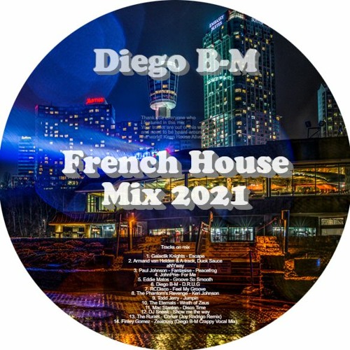 Diego B-M's French House Mix 2021