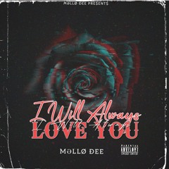 I Will Always Love You