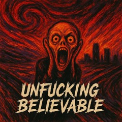 Dustin Holland - Unfucking Believable