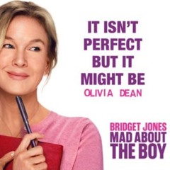 It Isn’t Perfect But It Might Be (from “Bridget Jones: Mad About the Boy” ) Olivia Dean I could