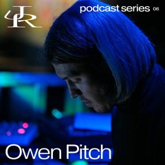 Owen Pitch — JUDDER podcast — 06