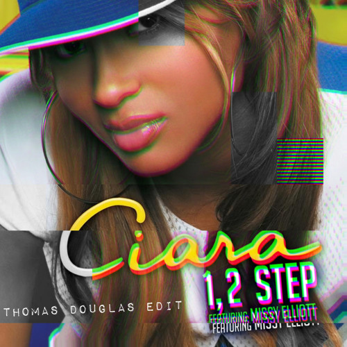 Ciara - 1, 2 Step (Down Unda Edit)