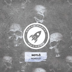 NotLö - BONES