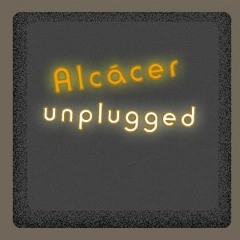 Alcasser Unplugged 21