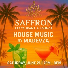 MDZESSION MIX 58 : SAFFRON RESTAURANT & LOUNGE