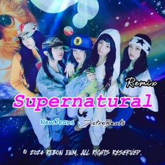 뉴진스(NewJeans) - 'Supernatural' (Electric Disco Remix)