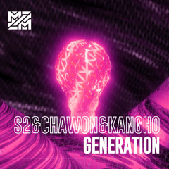 S2(KOR),CHAWON,KANGHO - Generation