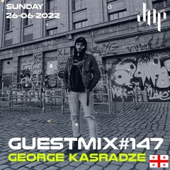 DHP Guestmix #147 - GEORGE KASRADZE