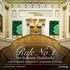 THE WINDSOR ECONOMIC LEADERSHIP CLASS: SET INDUSTRY STANDARDS 1-10-22