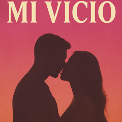 Mi Vicio