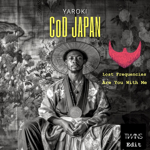 YAROKI & Lost Frequencies - CoD Japan x Are You With Me (TWINS Edit)