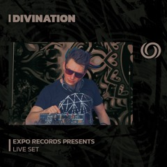 DIVINATION | Expo Records Presents | 02/09/2023