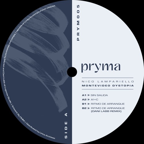 OUT NOW! | PRYM005 | Nico Lampariello - Montevideo Dystopia (Incl. Dani Labb Remix)