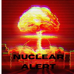 NUCLEAR ALERT