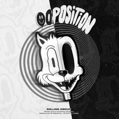 Oposition - Rolling Circus