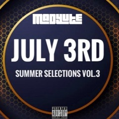 DJ CHRISTUFF PRESENTS JULY 3RD (SUMMER SELECTION VOL. 3) 2019