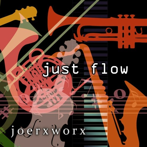 just flow