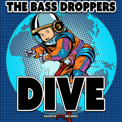 Stream DIVE by The Bass Droppers | Listen online for free on SoundCloud