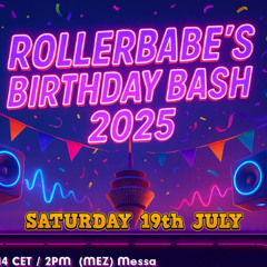 Rollerbabe`s Birthday Bash