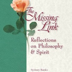 ✔read❤ The Missing Link: Reflections on Philosophy and Spirit