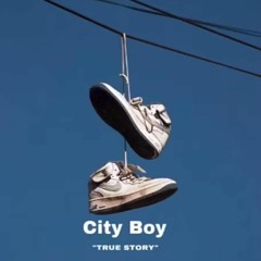 CITY BOY - TRUE STORY (Official Audio)