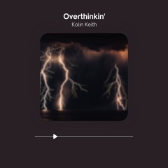 Overthinkin' (prod. Bankro)