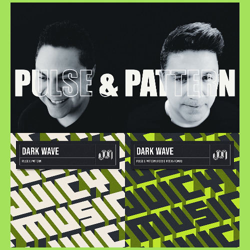 Juicy Music Set Feat. Pulse & Pattern - Darkwave (Robbie Rivera Remix)